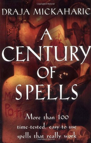 A Century of Spells