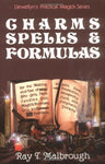 Charms, Spells, and Formulas (Llewellyn's Practical Magick)