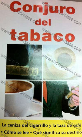 Conjuro del Tabaco y la taza de Cafe