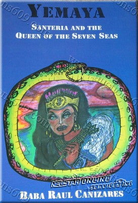 Yemaya Santeria and the Queen of the Seven Seas