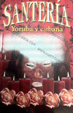Santeria Yoruba y Cubana