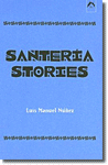 Santeria Stories